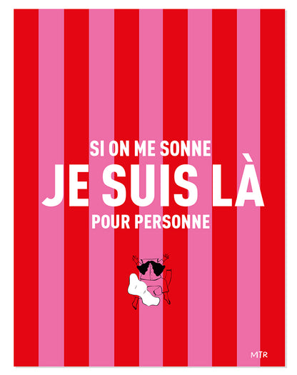 Affiche 30x40 'Si on me sonne'