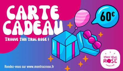 Carte-cadeau Mon truc rose 💝